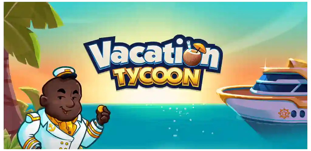 Vacation Tycoon MOD APK