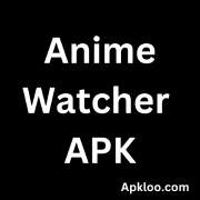 Anime Watcher APK